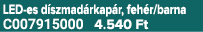 LED es d szmad rkap r, feh r/barna C007915000 4.540 Ft