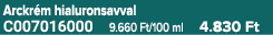 Arckr m hialuronsavval C007016000 9.660 Ft/100 ml 4.830 Ft