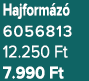 Hajform z 6056813 12.250 Ft 7.990 Ft