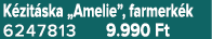 K zit ska „Amelie”, farmerk k 6247813 9.990 Ft