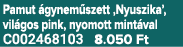 Pamut gynem szett ‚Nyuszika’, vil gos pink, nyomott mint val C002468103 8.050 Ft
