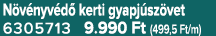 N v nyv d kerti gyapj sz vet 6305713 9.990 Ft (499,5 Ft/m)