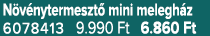 N v nytermeszt mini melegh z 6078413 9.990 Ft 6.860 Ft