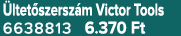  ltet szersz m Victor Tools 6638813 6.370 Ft