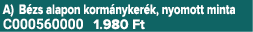 A) B zs alapon korm nyker k, nyomott minta C000560000 1.980 Ft