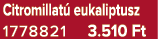 Citromillat eukaliptusz 1778821 3.510 Ft
