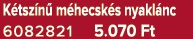 K tsz n m hecsk s nyakl nc 6082821 5.070 Ft