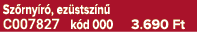 Sz rny r , ez stsz n C007827 k d 000 3.690 Ft