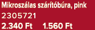 Mikrosz las sz r t b ra, pink 2305721 2.340 Ft 1.560 Ft