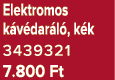 Elektromos k v dar l , k k 3439321 7.800 Ft