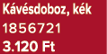 K v sdoboz, k k 1856721 3.120 Ft