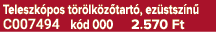 Teleszk pos t r lk z tart , ez stsz n C007494 k d 000 2.570 Ft