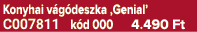 Konyhai v g deszka ‚Genial’ C007811 k d 000 4.490 Ft