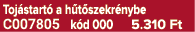 Toj start a h t szekr nybe C007805 k d 000 5.310 Ft