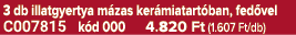 3 db illatgyertya m zas ker miatart ban, fed vel C007815 k d 000 4.820 Ft (1.607 Ft/db)