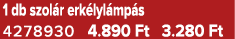 1 db szol r erk lyl mp s 4278930 4.890 Ft 3.280 Ft