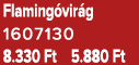 Flaming vir g 1607130 8.330 Ft 5.880 Ft