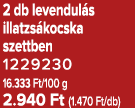 2 db levendul s illatzs kocska szettben 1229230 16.333 Ft/100 g 2.940 Ft (1.470 Ft/db)