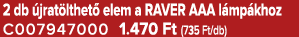 2 db jrat lthet  elem a RAVER AAA l mp khoz C007947000 1.470 Ft (735 Ft/db)