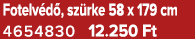 Fotelv d , sz rke 58 x 179 cm 4654830 12.250 Ft