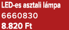 LED es asztali l mpa 6660830 8.820 Ft