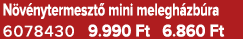 N v nytermeszt mini melegh zb ra 6078430 9.990 Ft 6.860 Ft