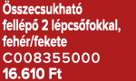  sszecsukhat fell p  2 l pcs fokkal, feh r/fekete C008355000 16.610 Ft
