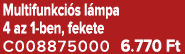 Multifunkci s l mpa 4 az 1 ben, fekete C008875000 6.770 Ft