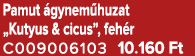 Pamut gynem huzat „Kutyus & cicus”, feh r C009006103 10.160 Ft