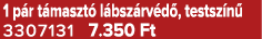 1 p r t maszt l bsz rv d , testsz n  3307131 7.350 Ft