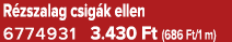 R zszalag csig k ellen 6774931 3.430 Ft (686 Ft/1 m)