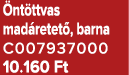  nt ttvas mad retet , barna C007937000 10.160 Ft