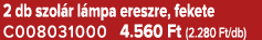 2 db szol r l mpa ereszre, fekete C008031000 4.560 Ft (2.280 Ft/db)