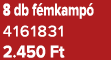 8 db f mkamp 4161831 2.450 Ft