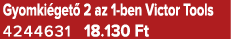 Gyomki get 2 az 1 ben Victor Tools 4244631 18.130 Ft