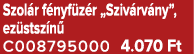Szol r f nyf z r „Sziv rv ny”, ez stsz n C008795000 4.070 Ft