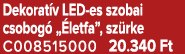 Dekorat v LED es szobai csobog „ letfa”, sz rke C008515000 20.340 Ft