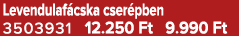 Levendulaf cska cser pben 3503931 12.250 Ft 9.990 Ft