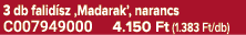 3 db falid sz ‚Madarak’, narancs C007949000 4.150 Ft (1.383 Ft/db)