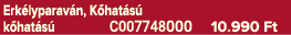 Erk lyparav n, K hat s k hat s  C007748000 10.990 Ft