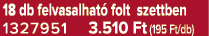 18 db felvasalhat folt szettben 1327951 3.510 Ft (195 Ft/db)