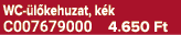 WC l kehuzat, k k C007679000 4.650 Ft