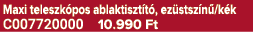 Maxi teleszk pos ablaktiszt t , ez stsz n /k k C007720000 10.990 Ft