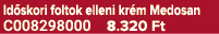 Id skori foltok elleni kr m Medosan C008298000 8.320 Ft