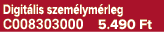 Digit lis szem lym rleg C008303000 5.490 Ft