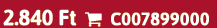 2.840 Ft  C007899000