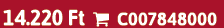 14.220 Ft  C007848000