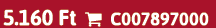 5.160 Ft  C007897000