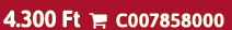 4.300 Ft  C007858000
