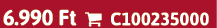 6.990 Ft  C100235000